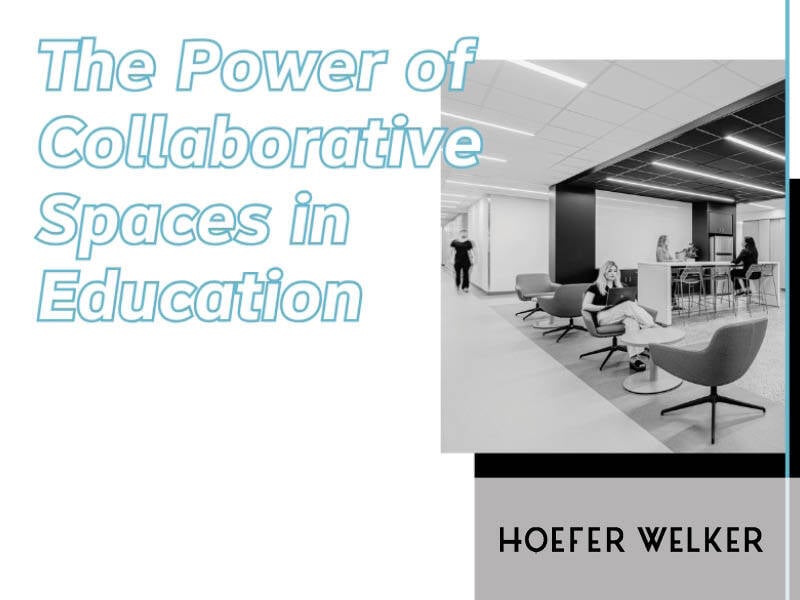 The Power of Collaborative Spaces in Education